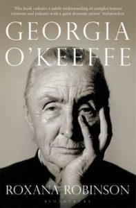 Georgia O'Keeffe by Roxana Robinson